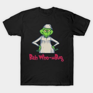 Bah Who-mBug T-Shirt